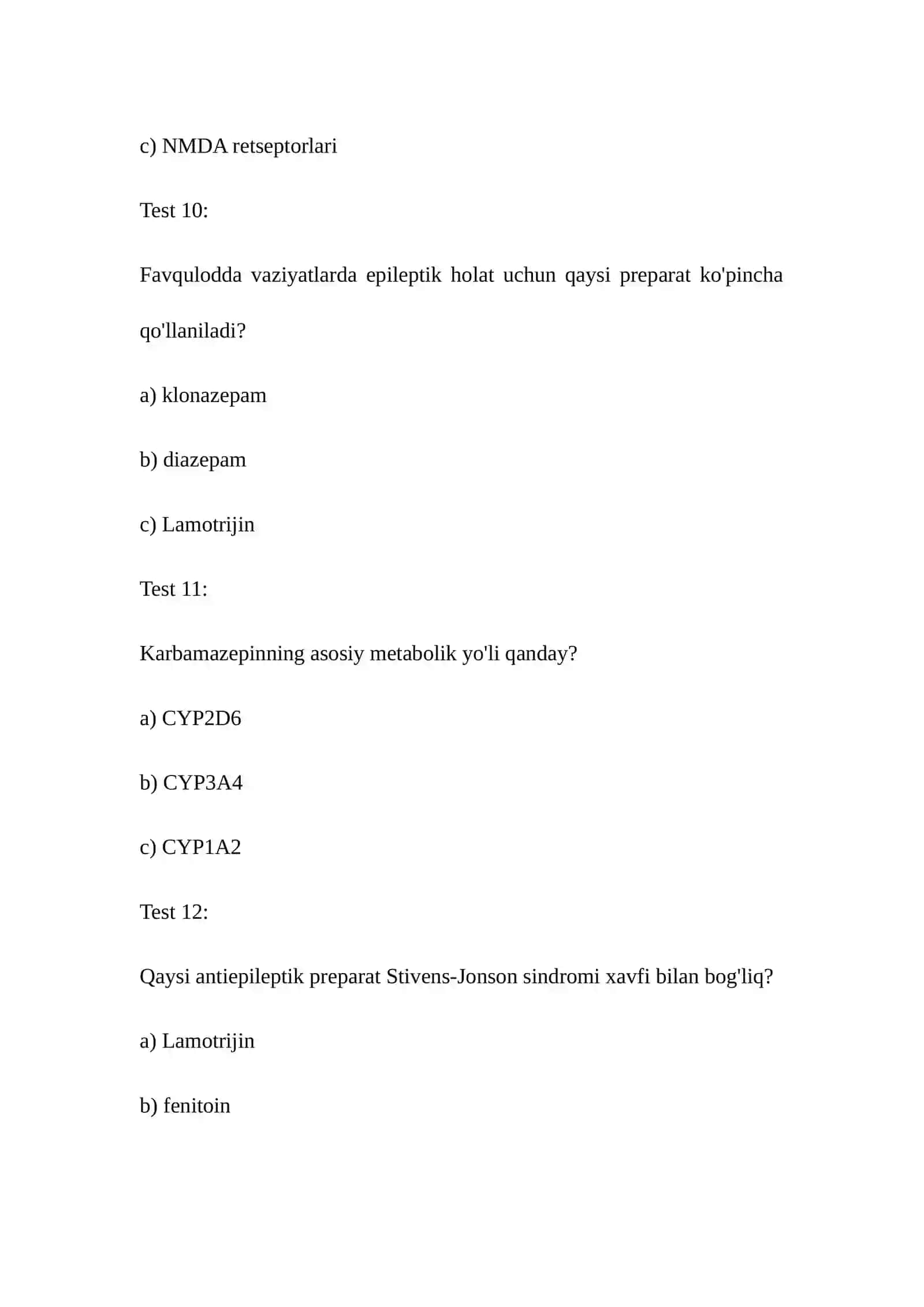 Epilepsiyaga qarshi vositalar mavzusida test 4