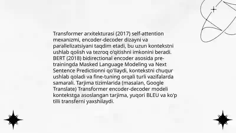 Dunyo miqyosidagi kompyuter lingvistikasi tadqiqotlari: Xalqaro loyihalar (masalan, Google Translate, BERT) va ularning yondashuvlari 4
