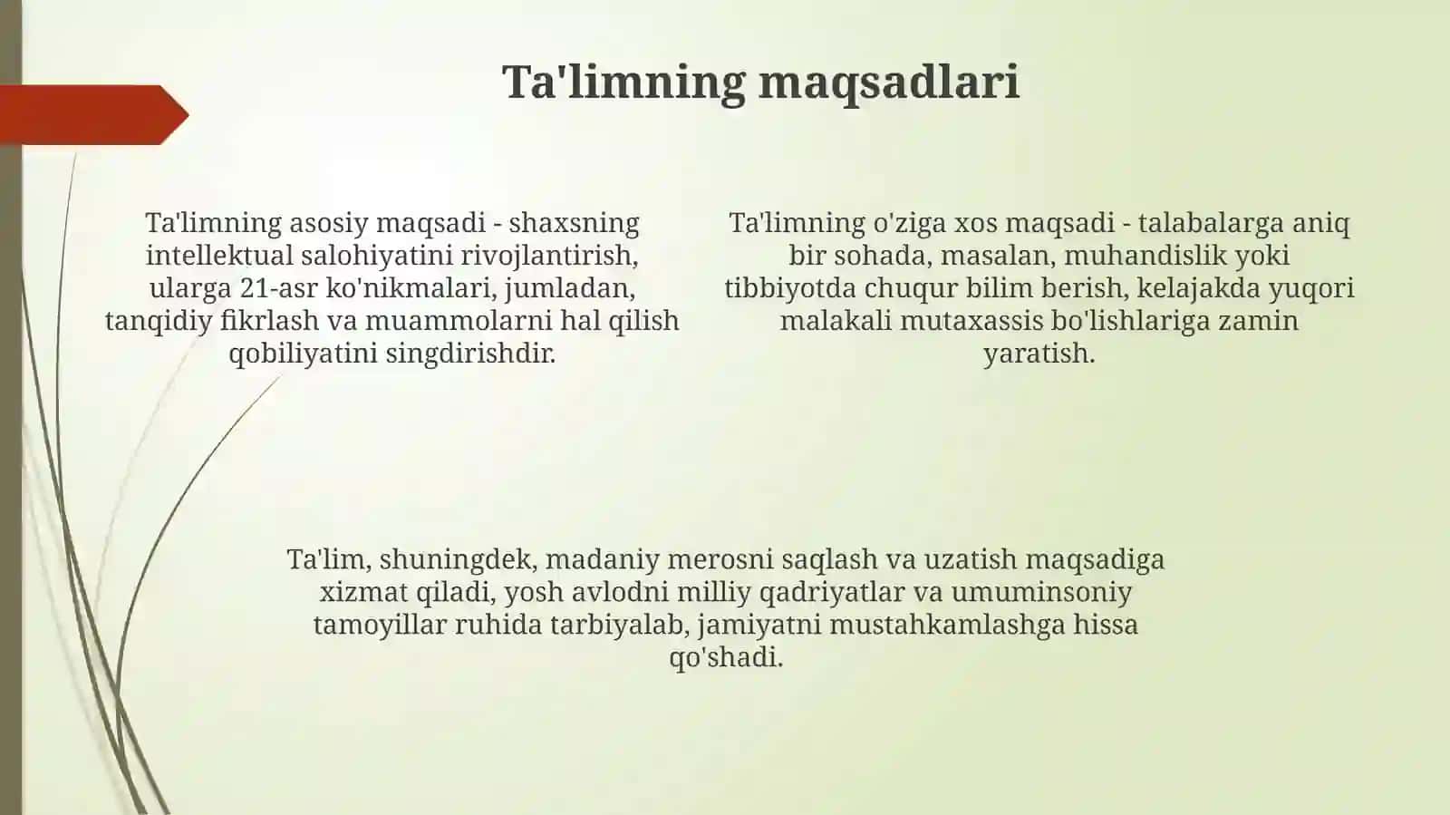 Taʼlim va tarbiyaning mohiyati 4
