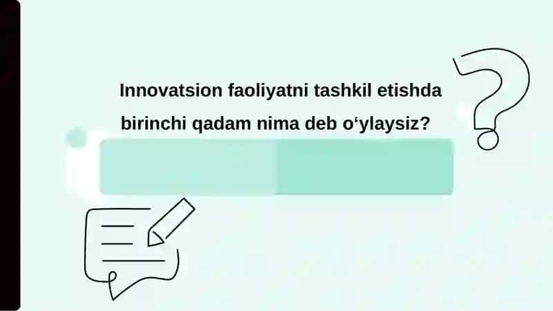 INNOVATSION FAOLIYATNI TASHKIL ETISH SHARTLARI 4