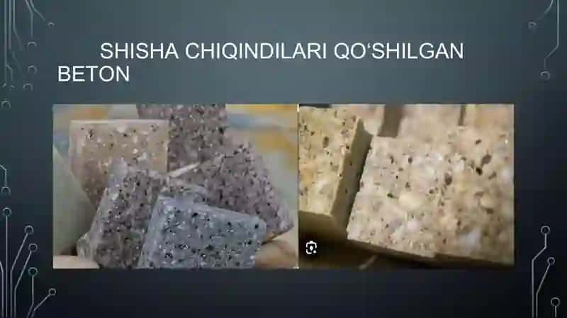 Shishachiqindilariasosidabetonishlabchiqarishvauningekologiyagata'siri 4