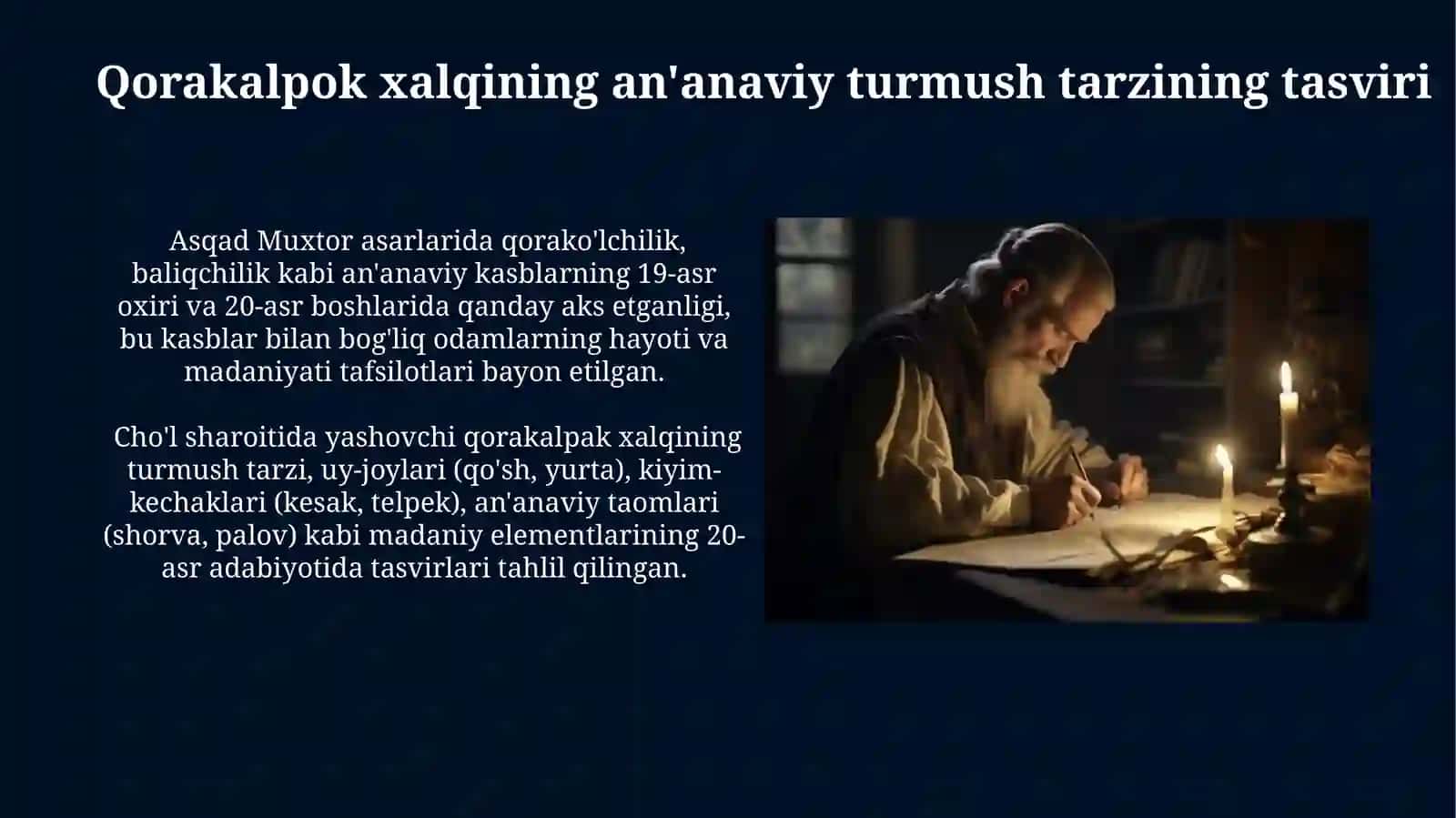 Asqad Muxtor va adib ijodida qoraqalpoq xalqi hayotiningaksetishi 4