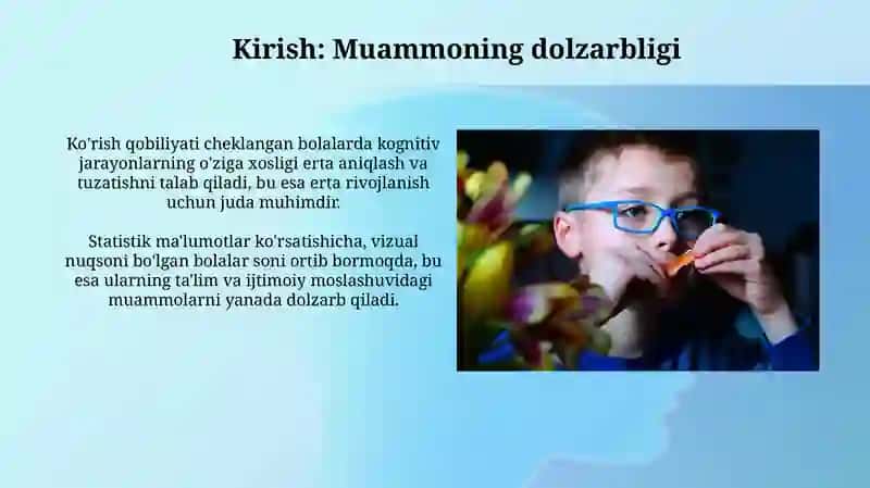 Ko'rish nuqsoniga egab olalar bilish jarayonlarining o'ziga xos xosligi 4