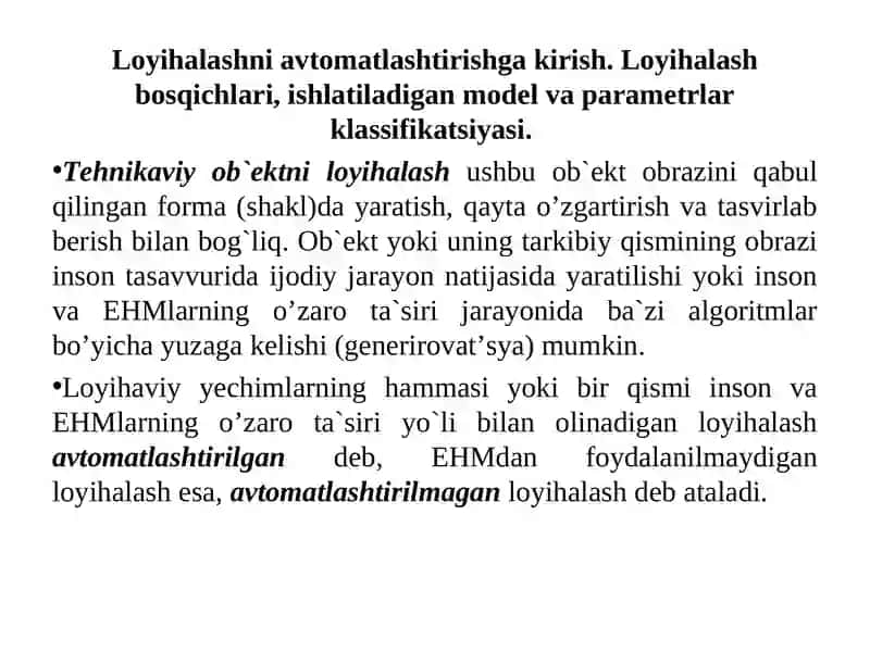 Zamonaviy avtomatlashtirilgan loyihalash tizimlari va ularni texnik sohalarda qo‘llanilishi 4