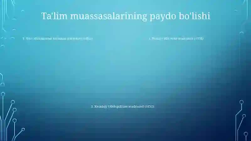 OʻRta Osiyodagi Talim Muassasasini Tashkil Topishi 4