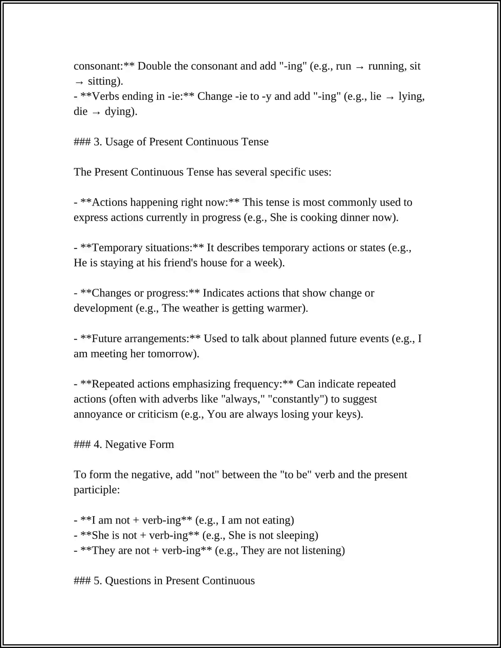 Forming the Present Continuous Tense 4