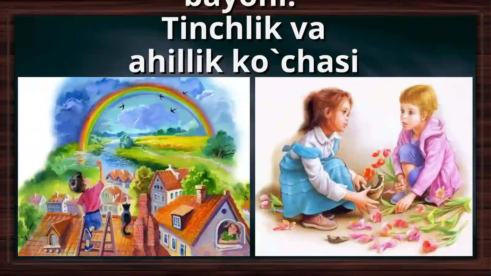 Yangi mavzu bayoni:Tinchlik va ahillik ko`chasi 4