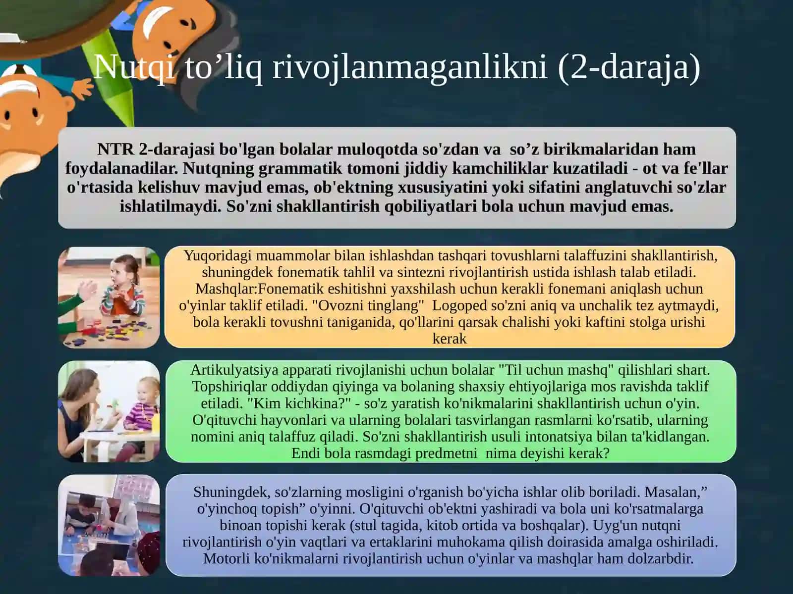 Nutqi to’liq rivojlanmaganlikni (2-daraja) korreksiyalashda olib boriladigan o’yinlar 4