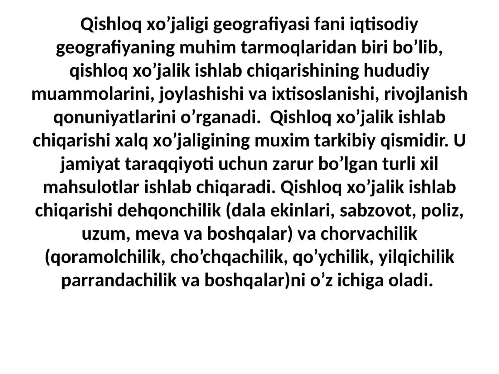 Qishloq xo‘jaligi geografiyasi fanining predmeti, maqsadi va vazifalari 4