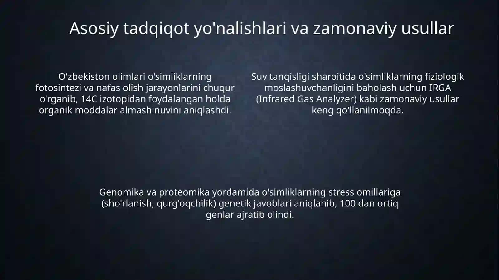Oʻsimliklar fiziologiyasiga qo'shgan oʻzbek olimlariniolibb organilmiytadqiqotlar 4