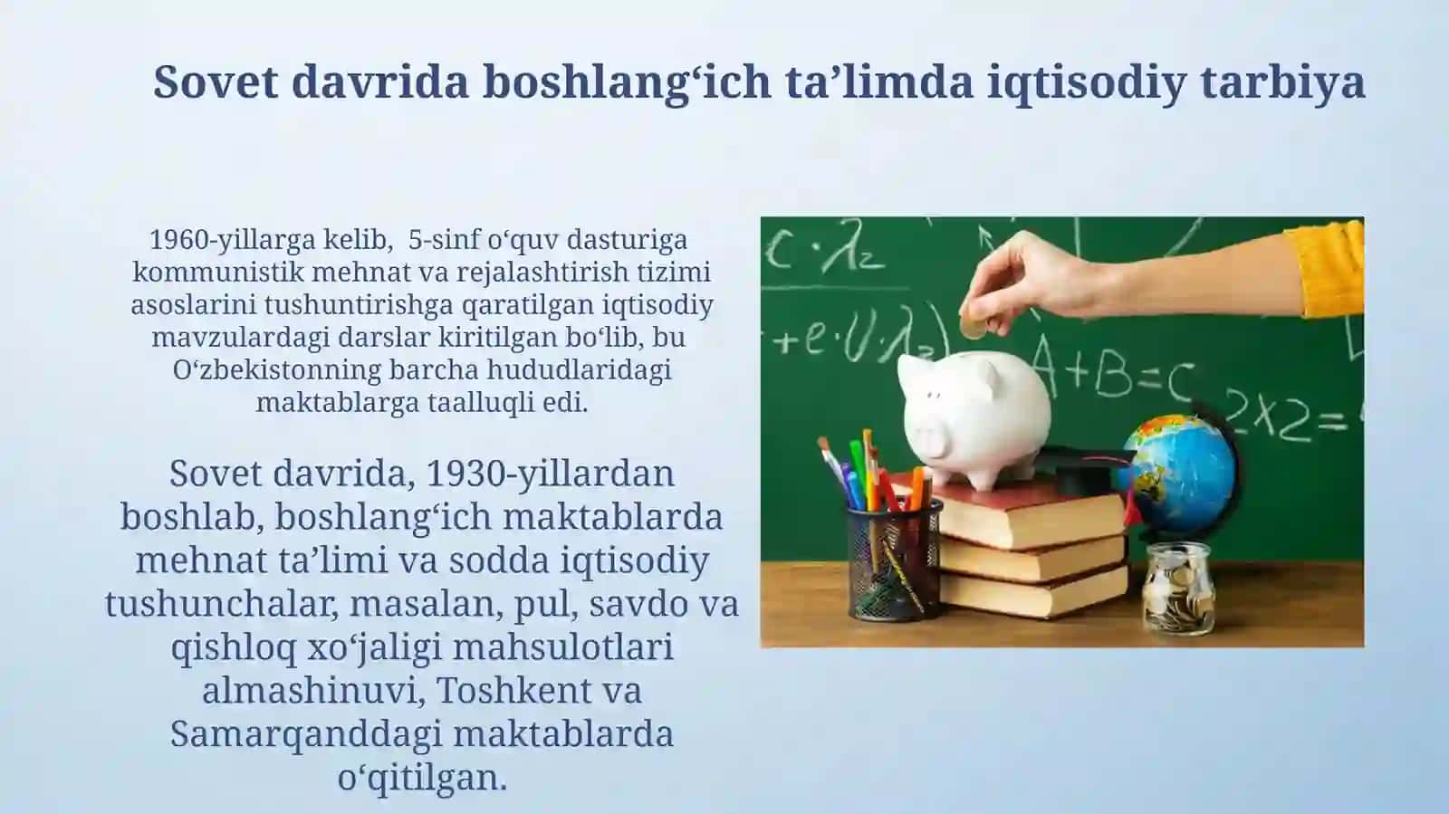 Boshlanģich sinf òquvchilarida iqtisodiy savidxonlikni shakllantirishga oid tarixiy ma'lumotlar 4