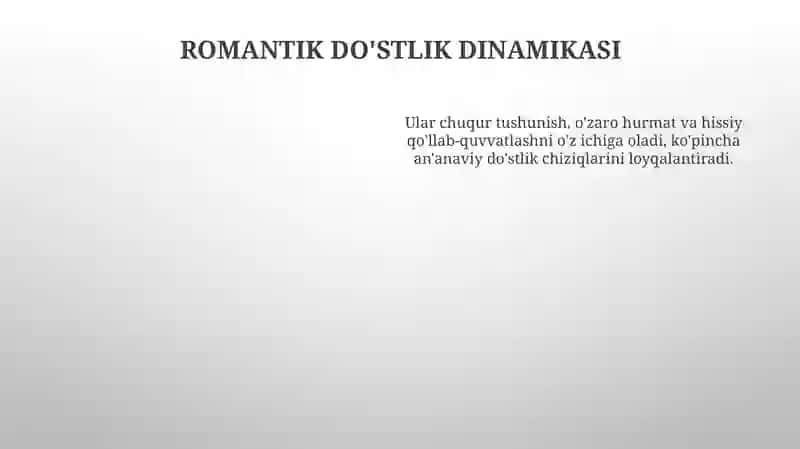 Romantik Do'stlikning Afzalliklari va Qiyinchiliklari 4