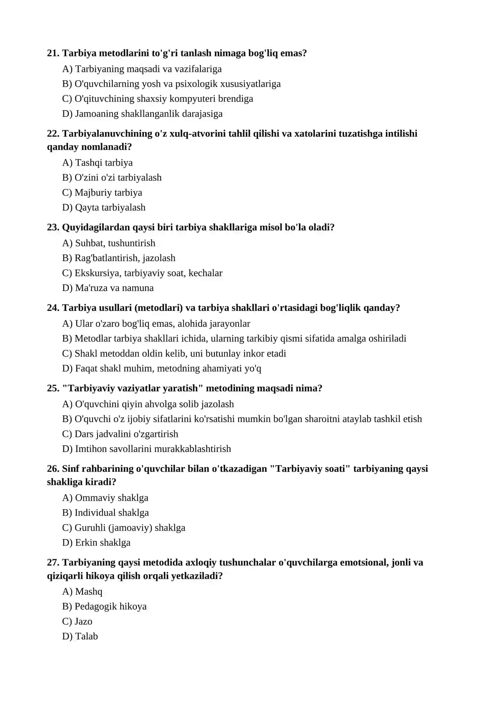 «TARBIYA USULLARI VA SHAKLLARI» MAVZUSI BO'YICHA TEST SAVOLLARI 4