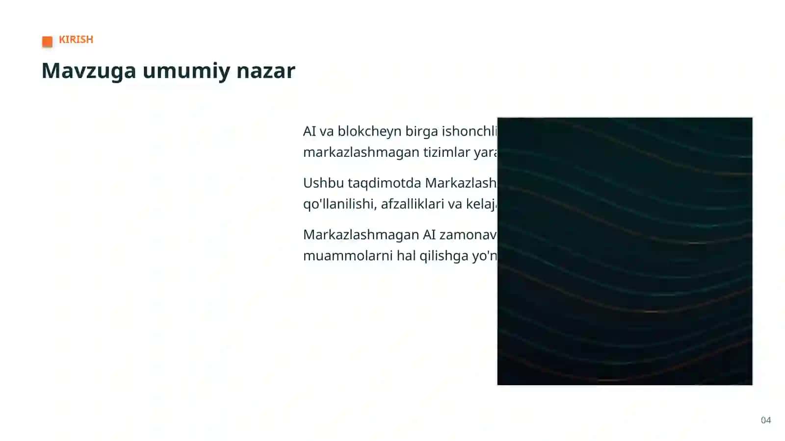 Markazlashmagan AI: imkoniyat va yechimlar 4