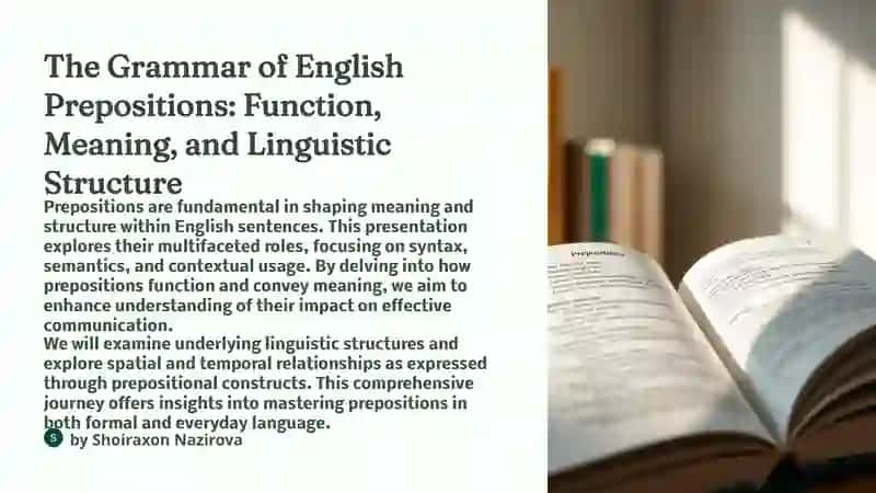 THE GRAMMAR OF ENGLISH PREPOSITIONS: THEIR FUNCTION AND MEANING 4