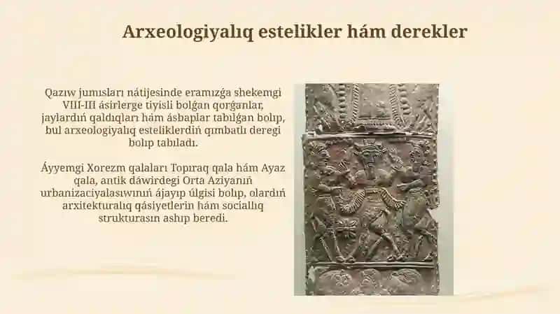 Ertedegi temir dáwiri hám antik dáwiri tariyxiy-ma'deniy procesleri 4