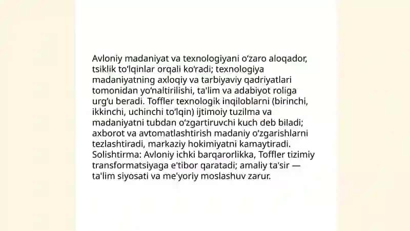 Avloniyning "Madaniyat toʻlqinlari" maqolasi va E.Tofflerning "Uchinchi toʻlqin" asarini taqqoslab muhokama qilish 4