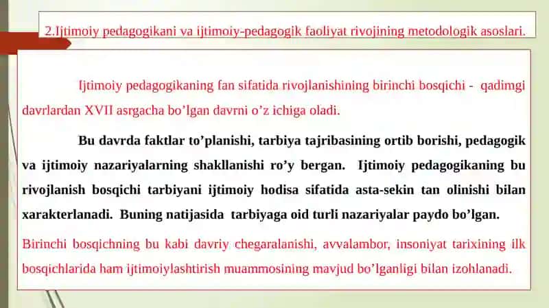 Ijtimoiy pedagogika fan sifatida. Ijtimoiy pedagogika rivojlanishining madaniy-tarixiy asoslari. Pedagogika va ijtimoiy pedagogika kategoriyalari. 4