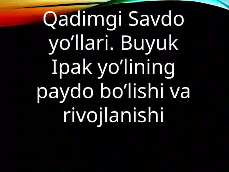 O’ZBEKISTON TARIXI 4