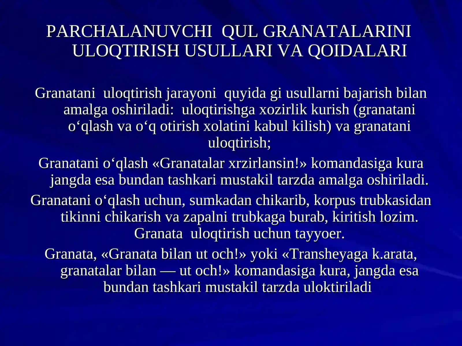 PARCHALANUVCHI QO'L GRANATALARI VA TANKKA QARSHI GRANATALARNI ULOQTIRISH USULLARI 4