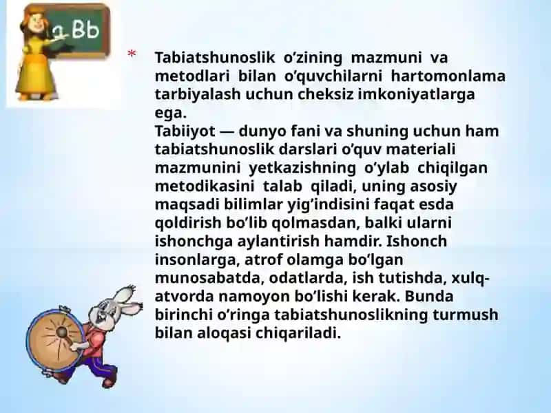 BOSHLANG`ICH SINFLARDA TABIATSHUNOSLIK FANINI O`QITISHNING MAQSAD VA VAZIFALARI 4