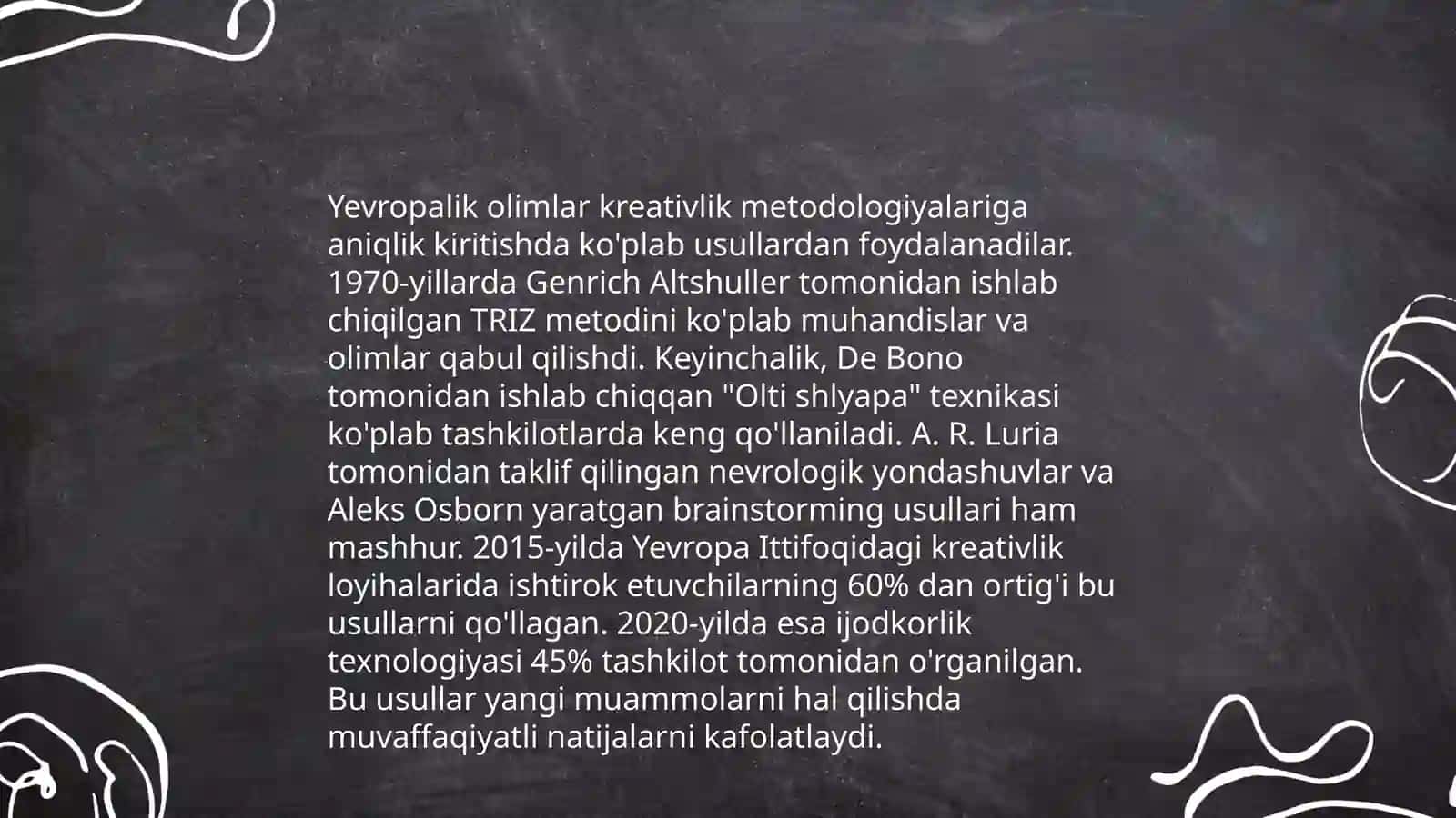 Orta osiyo, Yevropa va sharq olimlarini kreativlik boyicha nazariyalari va metodikalari o`rganish 4
