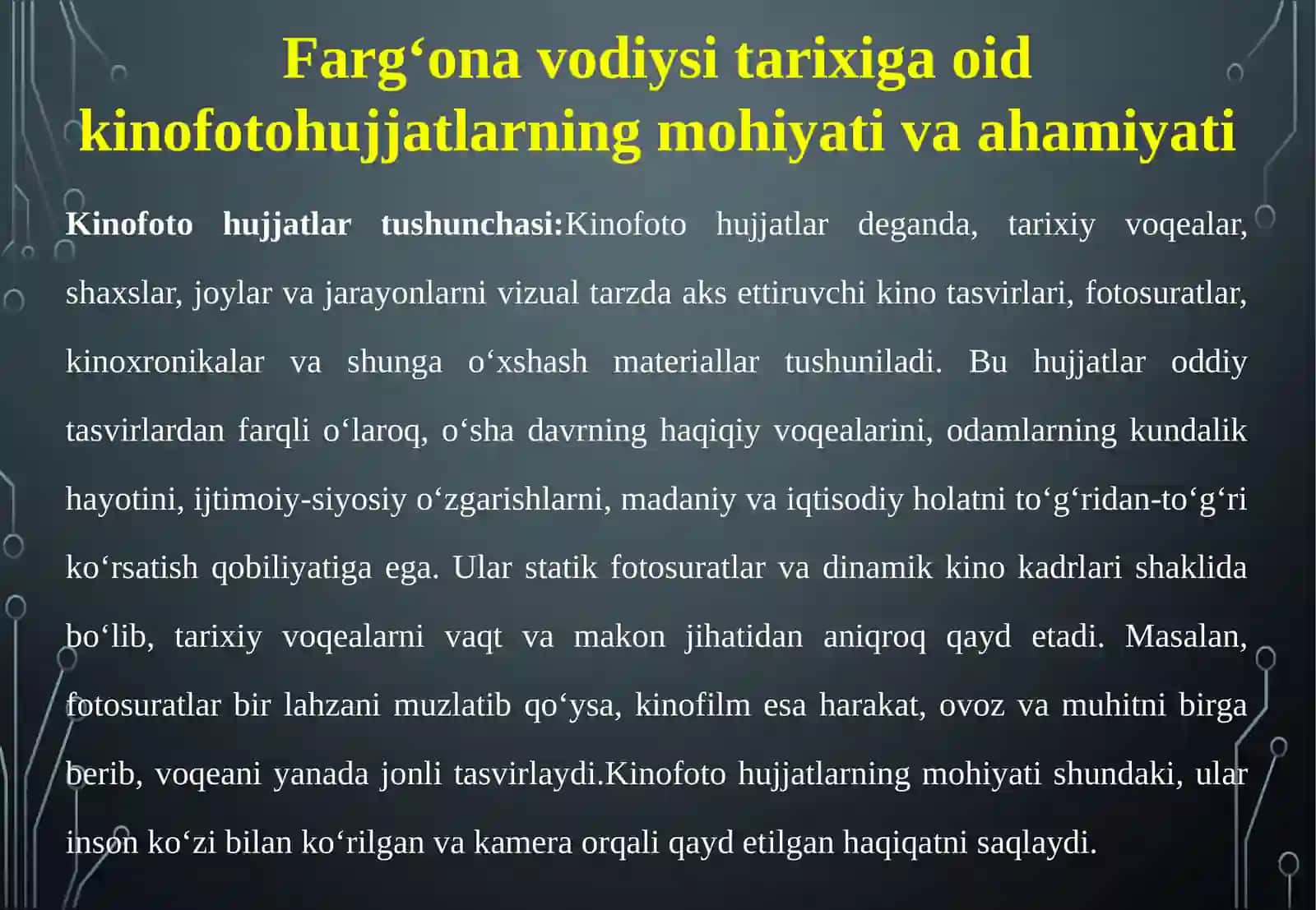 Farg‘ona vodiysi tarixiga oid kino foto hujjatlarni namunalarini to‘plash va izoh yozish 4