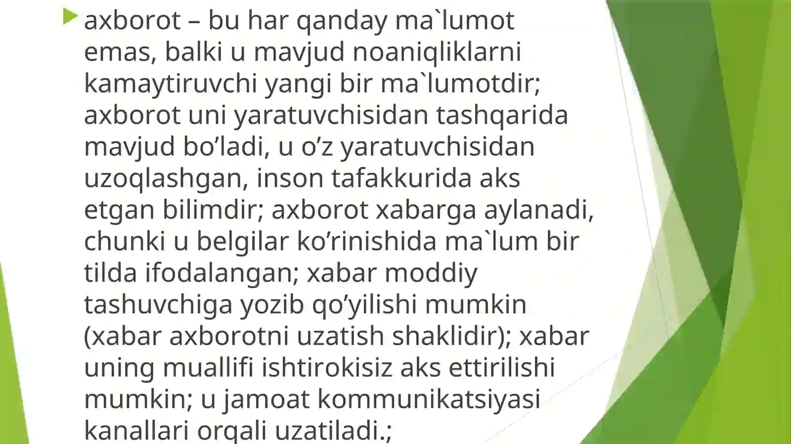Axborot, uning turlari va fan uchun ahamiyati, xususiyatlari 4