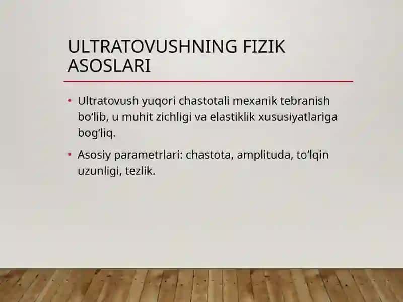 Eshitish biofizika elementlari, ultratovush va uning stomatologiyada qo'llanilishi 4