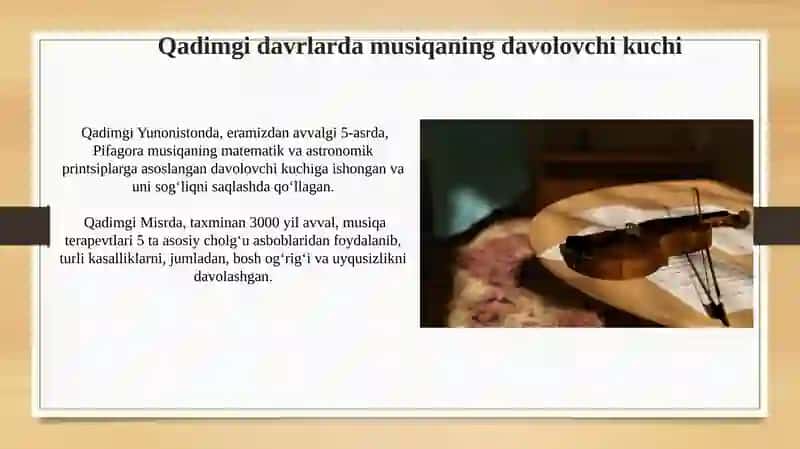 Qadimiy davrda musiqaning shifobaxsh xususiyatlari 4