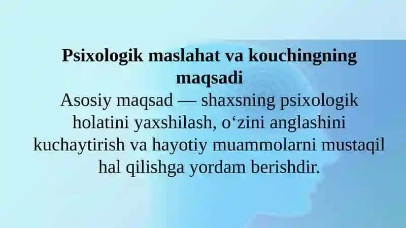 Psixologik maslahat va kouching fani: maqsad va vazifalari hamda fan sifatida rivojlanishi 4