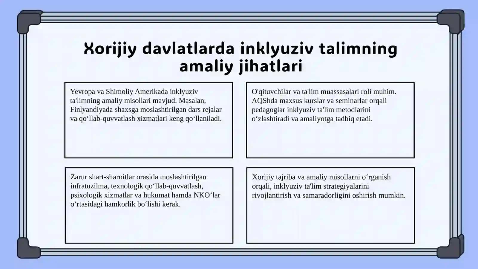 Inklyuziv talimning xorijiy davlatlarda nazariy va amaliy jihatdan qo’llab quvvatlanishi 4