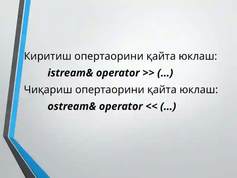 C++ дастурлаш тилида операторларни қайта юклаш 4