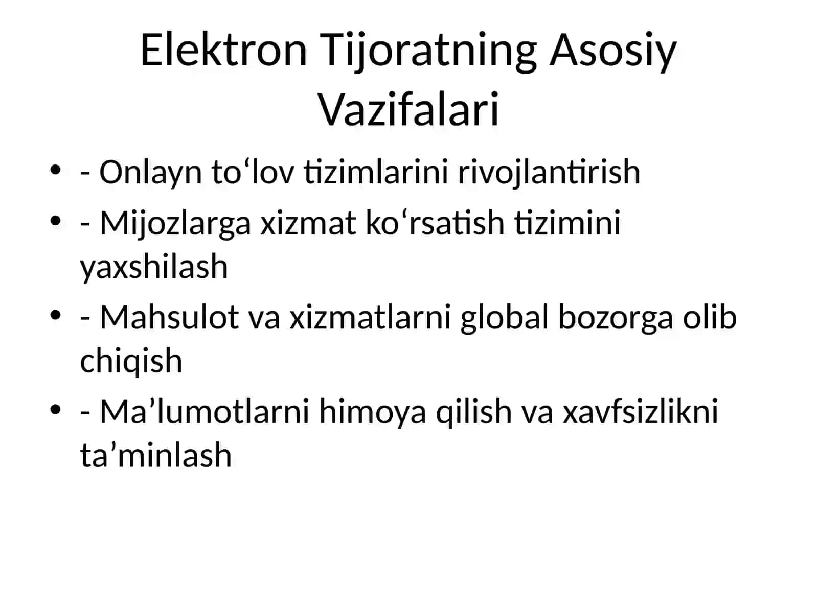 Elektron tijoratning tarifi, maqsadi va vazifalari 4
