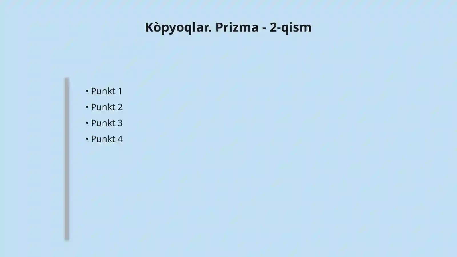 Kòpyoqlar. Prizma 4