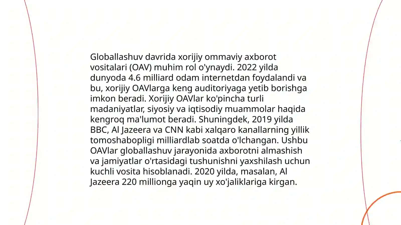 Xorijiy OAVlar va globalizatsiya o‘rtasidagi bog‘liqlikni tahlil qiling 4