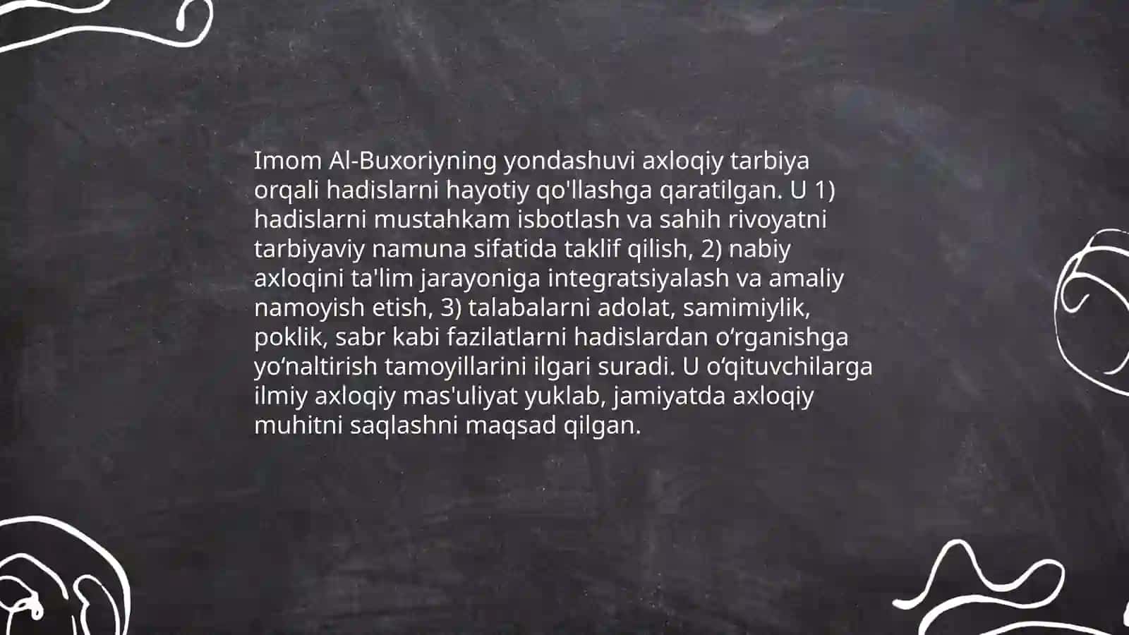 Imom Al-Buxoriyning pedagogik g’oyalari 4