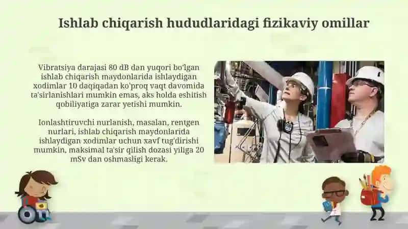 Ishlab chiqarish maydonlarida ishlayotgan ishchilar organizmiga xavfli va zararli omillarni ta‘siri 4