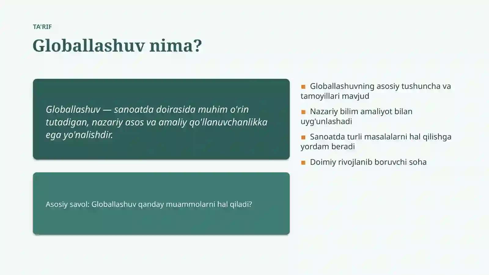 SANOATDA • #985312 Globallashuv Metodlari va usullari 4