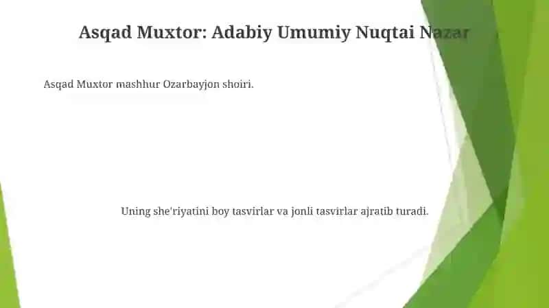 Asqad Muxtor she'riyatiga xos poetik obrazlarni o'rganish 4