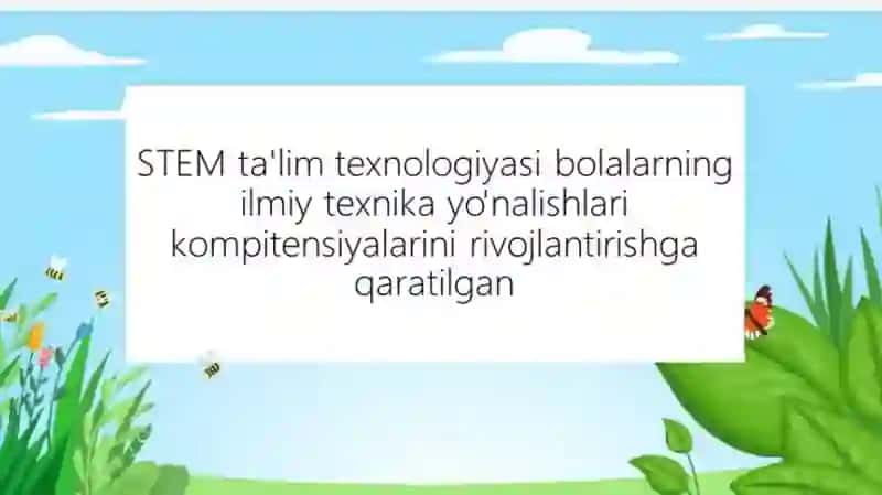 Maktabgacha taʼlimda Steam texnologiyasi 4