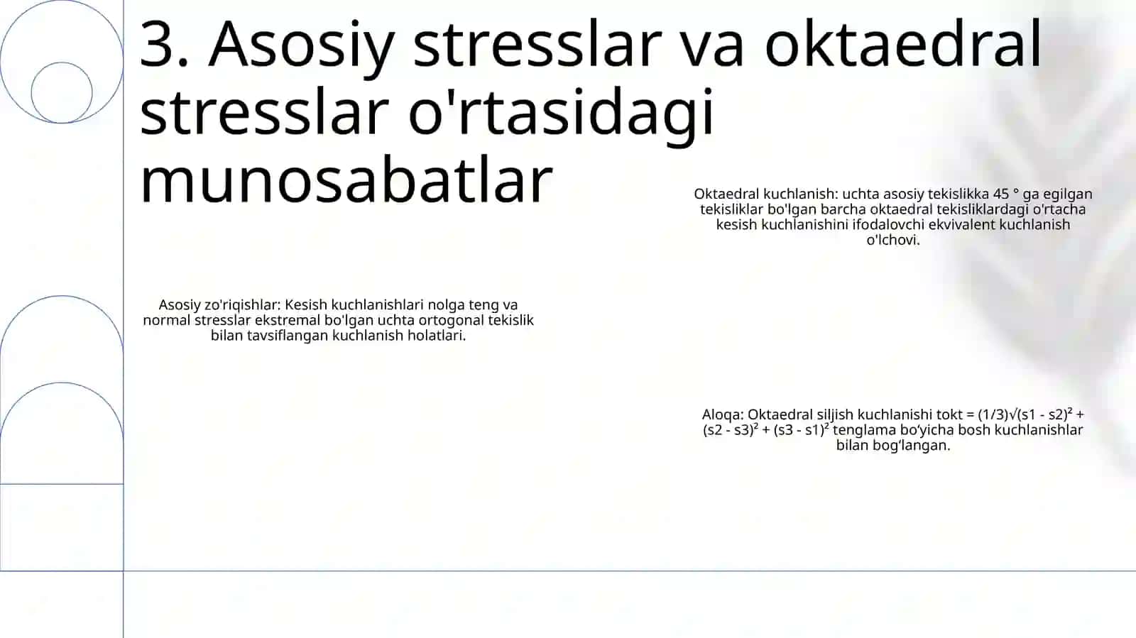 Bosh Kuchlanishlar Ekstremal Urinma Kuchlanishlar Va Oktaerdrik Kuchlanishlar 4