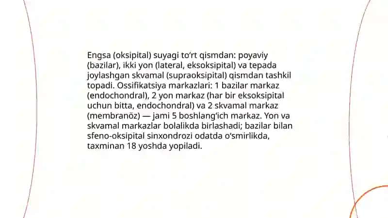 Kalla suyagi kalla suyaging miya qismi engsa, tepa, peshona va gʻalvirsimon suyaklar tuzilishi va yoshiga hos hususiyatlari. 4