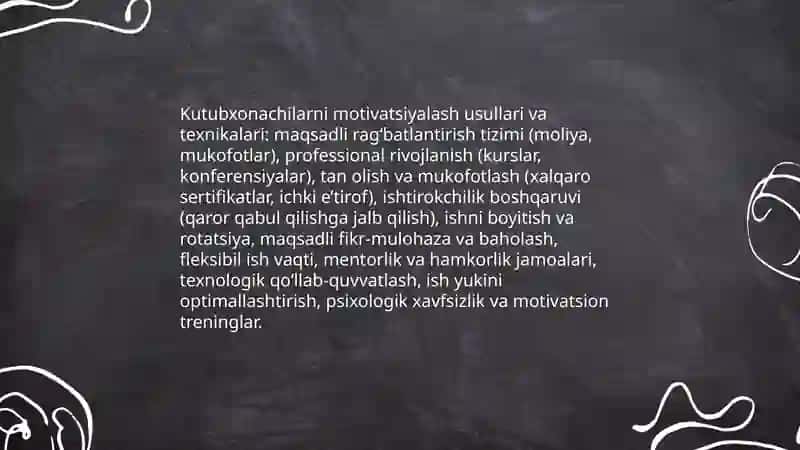Motivatsiyaning nazariy asoslari kutubxona axborot faoliyatida 4