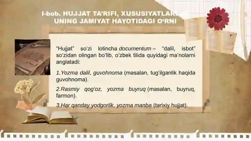 Hujjat turlari va xususiyatlari 4