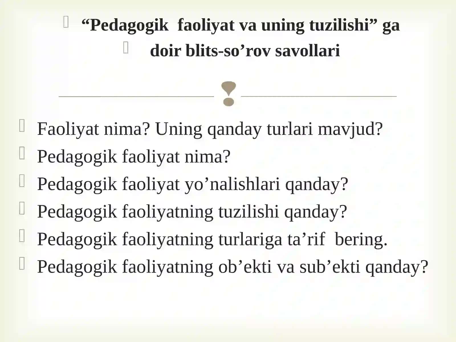 Pedagogik mahoratning asosiy tarkibiy qismlari 4