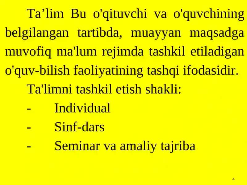 Ta’limni tashkil etish shakllari va turlari 4