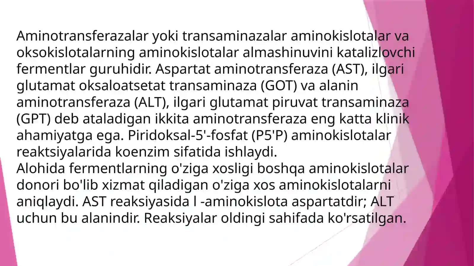 Aminokislotalar almashinuvining umumiy yo'llari Aminotransferazalar. Aminokislotalarda dekarboksillanishi 4