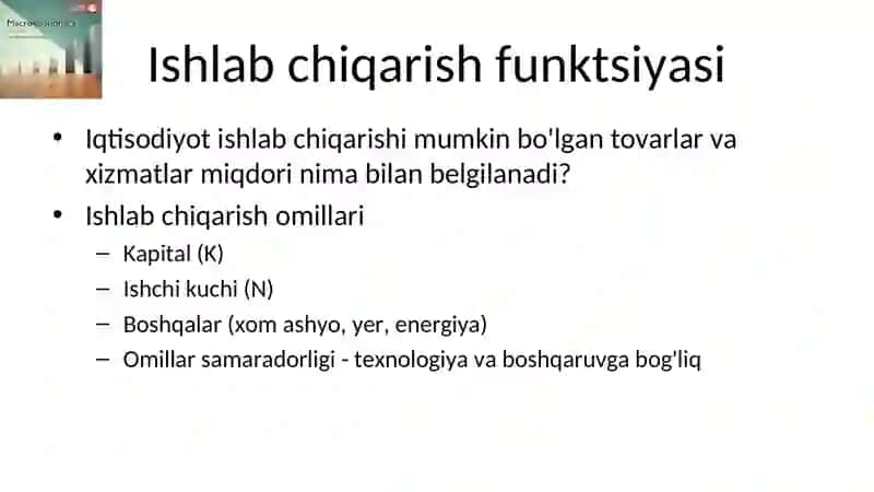 Unumdorlik, ishlab chiqarish va bandlik 4