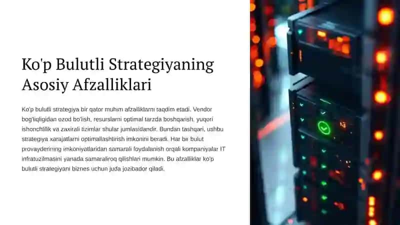 Ko'p Bulutli Strategiyalar: Zamonaviy IT Infrastrukturaning Kelajagi 4
